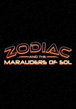 Zodiac and the Marauders of Sol